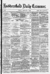 Huddersfield Daily Examiner Friday 06 February 1880 Page 1