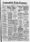 Huddersfield Daily Examiner Tuesday 04 May 1880 Page 1