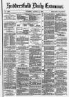 Huddersfield Daily Examiner Thursday 12 August 1880 Page 1