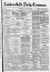 Huddersfield Daily Examiner Thursday 26 August 1880 Page 1
