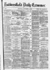 Huddersfield Daily Examiner Thursday 02 September 1880 Page 1