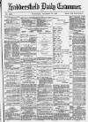 Huddersfield Daily Examiner Wednesday 29 December 1880 Page 1