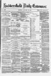 Huddersfield Daily Examiner Monday 10 January 1881 Page 1