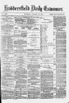 Huddersfield Daily Examiner Thursday 13 January 1881 Page 1