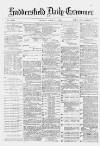 Huddersfield Daily Examiner Monday 10 April 1882 Page 1