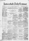 Huddersfield Daily Examiner Monday 30 October 1882 Page 1