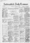 Huddersfield Daily Examiner Thursday 16 November 1882 Page 1