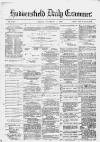 Huddersfield Daily Examiner Friday 17 November 1882 Page 1