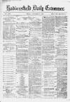 Huddersfield Daily Examiner Friday 08 December 1882 Page 1