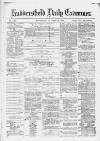 Huddersfield Daily Examiner Wednesday 20 December 1882 Page 1