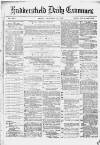 Huddersfield Daily Examiner Friday 22 December 1882 Page 1