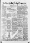 Huddersfield Daily Examiner Thursday 11 January 1883 Page 1