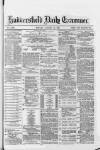 Huddersfield Daily Examiner Monday 15 January 1883 Page 1