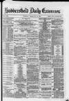 Huddersfield Daily Examiner Tuesday 27 February 1883 Page 1