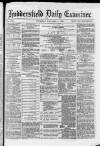 Huddersfield Daily Examiner Thursday 01 November 1883 Page 1