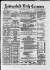 Huddersfield Daily Examiner Friday 25 April 1884 Page 1