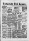 Huddersfield Daily Examiner Tuesday 01 July 1884 Page 1
