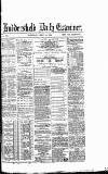 Huddersfield Daily Examiner Wednesday 04 March 1885 Page 1