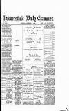 Huddersfield Daily Examiner Monday 07 December 1885 Page 1