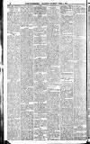 Huddersfield Daily Examiner Saturday 07 April 1888 Page 6