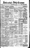 Huddersfield Daily Examiner Monday 11 June 1888 Page 1