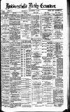 Huddersfield Daily Examiner Thursday 15 November 1888 Page 1