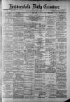 Huddersfield Daily Examiner Tuesday 08 January 1889 Page 1