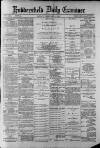 Huddersfield Daily Examiner Monday 04 February 1889 Page 1