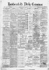 Huddersfield Daily Examiner Wednesday 22 January 1890 Page 1