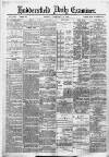 Huddersfield Daily Examiner Friday 21 February 1890 Page 1