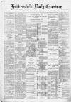 Huddersfield Daily Examiner Wednesday 15 October 1890 Page 1