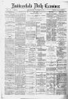 Huddersfield Daily Examiner Wednesday 22 October 1890 Page 1