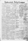 Huddersfield Daily Examiner Wednesday 12 November 1890 Page 1