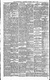 Huddersfield Daily Examiner Saturday 11 April 1891 Page 8