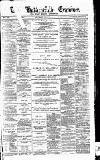 Huddersfield Daily Examiner Saturday 01 August 1891 Page 1