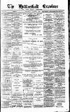 Huddersfield Daily Examiner Saturday 08 August 1891 Page 1