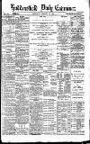 Huddersfield Daily Examiner Thursday 29 October 1891 Page 1