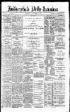 Huddersfield Daily Examiner Monday 02 November 1891 Page 1