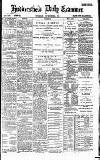 Huddersfield Daily Examiner Tuesday 03 November 1891 Page 1