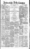 Huddersfield Daily Examiner Wednesday 04 November 1891 Page 1