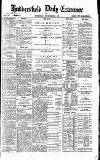 Huddersfield Daily Examiner Thursday 05 November 1891 Page 1