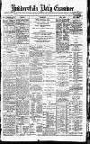 Huddersfield Daily Examiner Friday 26 February 1892 Page 1