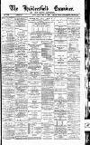 Huddersfield Daily Examiner Saturday 27 February 1892 Page 1