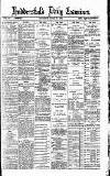 Huddersfield Daily Examiner Thursday 21 April 1892 Page 1