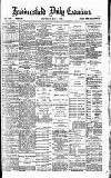Huddersfield Daily Examiner Thursday 05 May 1892 Page 1