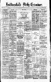 Huddersfield Daily Examiner Wednesday 01 June 1892 Page 1