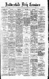 Huddersfield Daily Examiner Monday 03 October 1892 Page 1