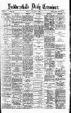 Huddersfield Daily Examiner Friday 07 October 1892 Page 1