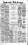Huddersfield Daily Examiner Thursday 12 January 1893 Page 1