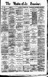 Huddersfield Daily Examiner Saturday 24 June 1893 Page 1